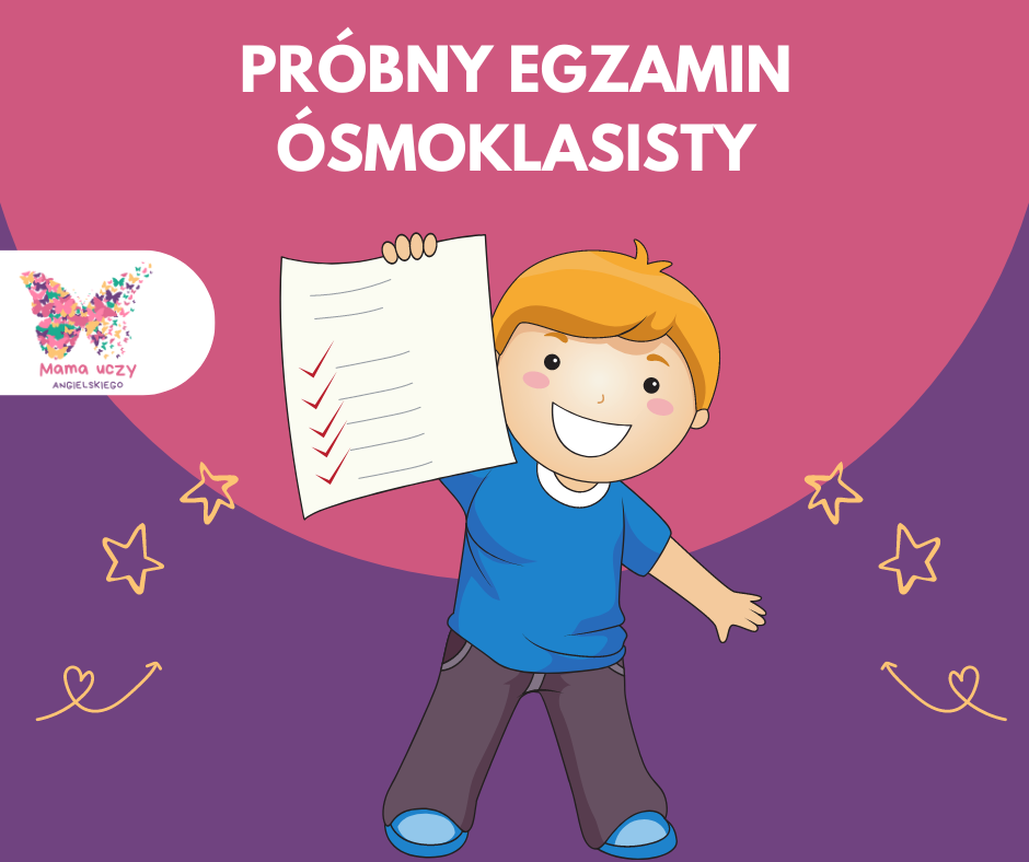 Próbny egzamin ósmoklasisty z omówieniem