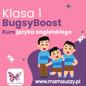 Kurs języka angielskiego BugsyBoost English 1