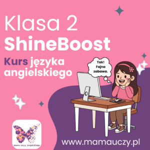 Kurs języka angielskiego ShineBoost English 2