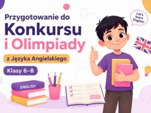 Prygotowanie do konkursu i olimpiady