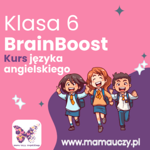 Kurs języka angielskiego BrainBoost English 6